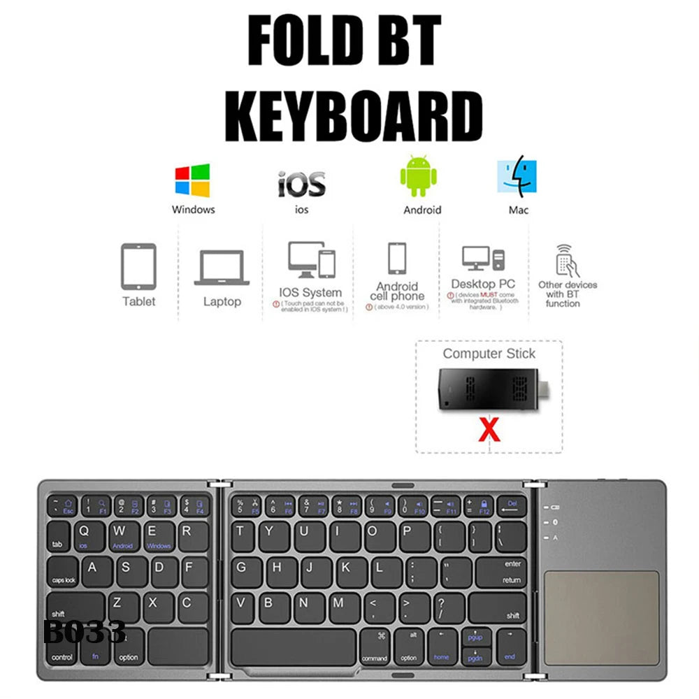 B033 Mini Wireless Keyboard Bluetooth Touchpad Portable Magnetic Triple Folding Keyboard for Windows Android IOS iPad Phone