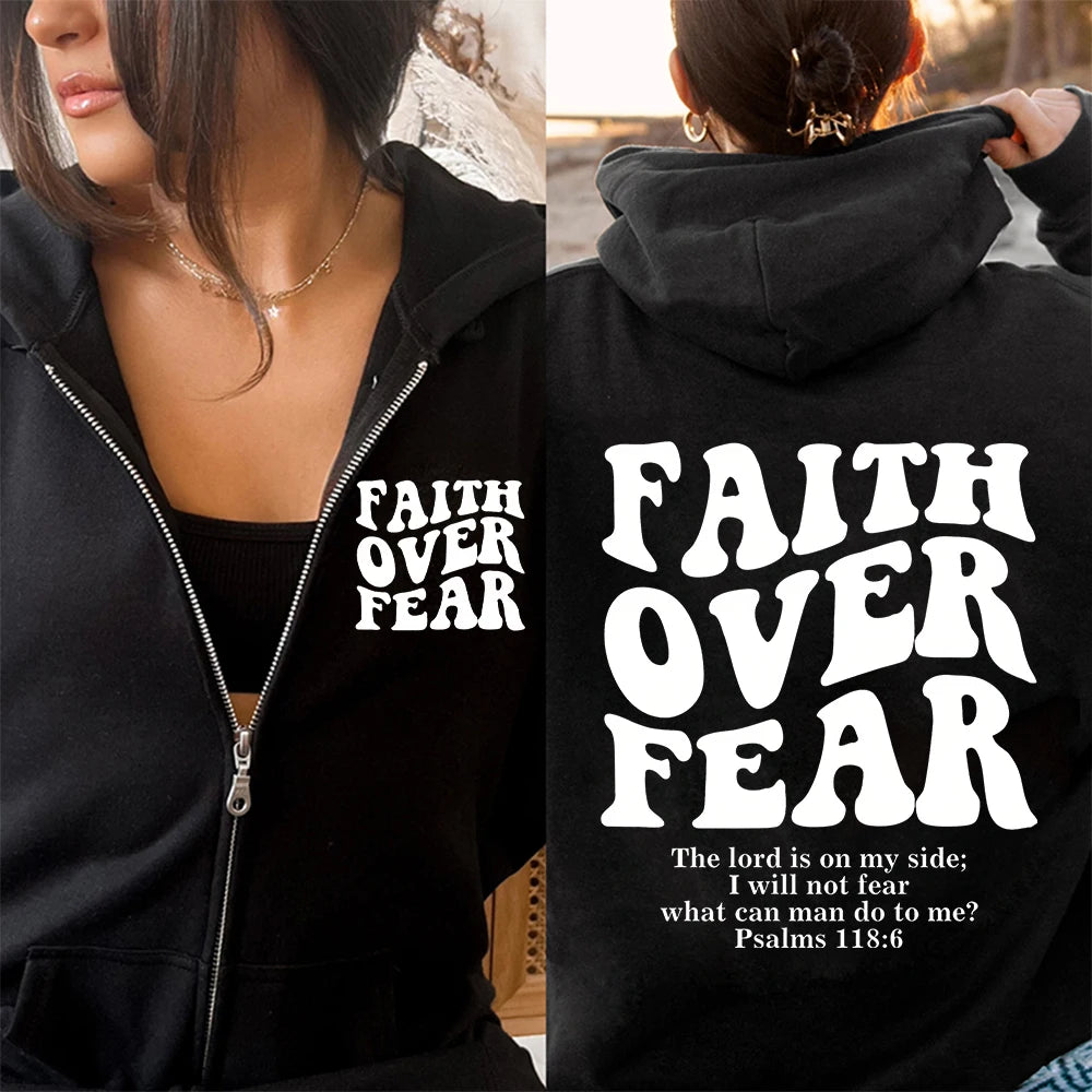 Faith Over Fear  Women Zip Hoodie